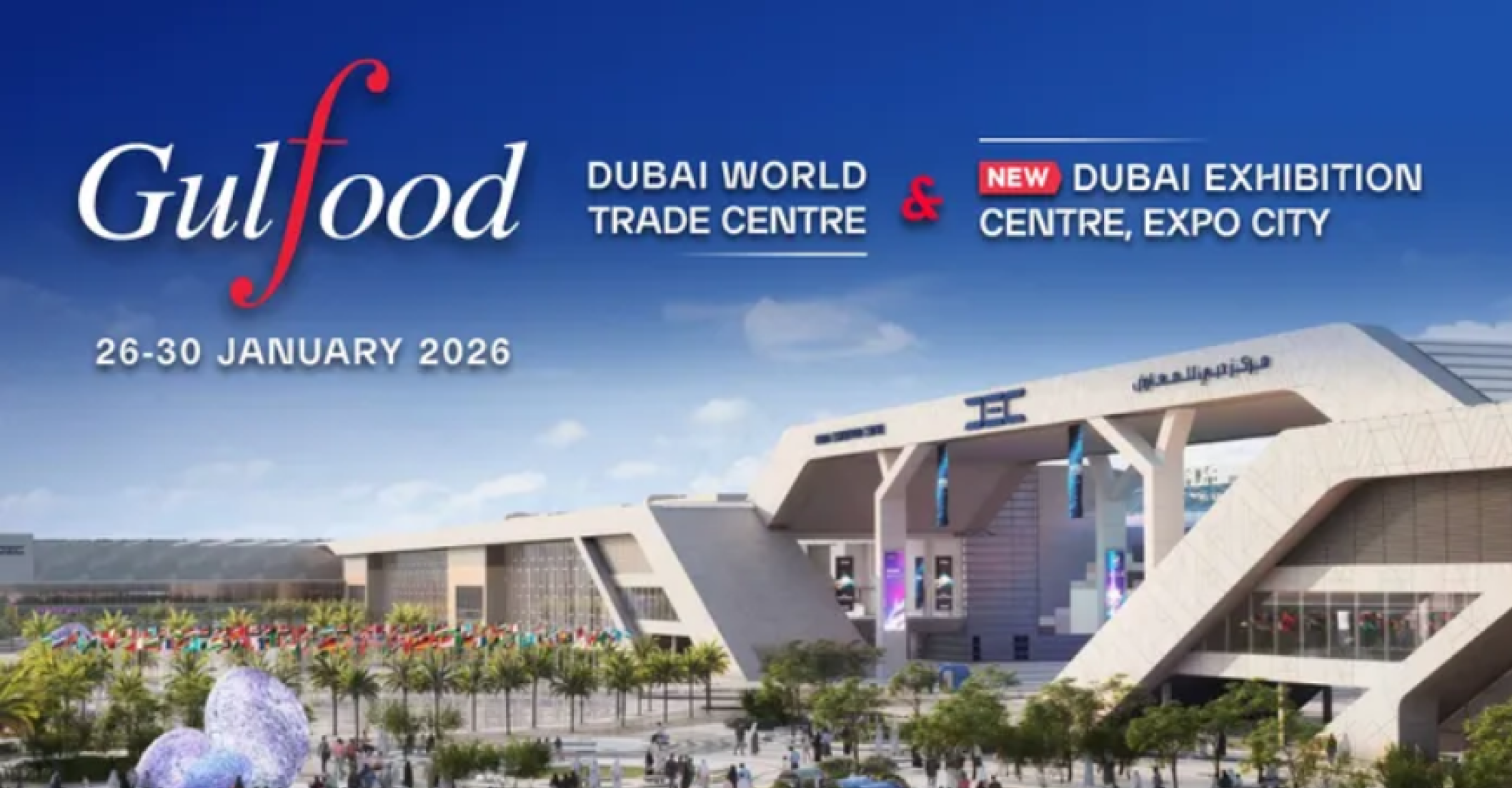 Gulfood 2026 - professional interpretation and translation project by JM Connected